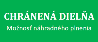 Chránená dielňa - náhradné plnenie - HABALA, s.r.o.